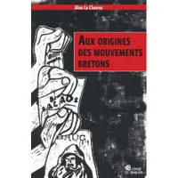 Aux origines des mouvements bretons