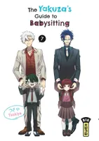 7, The Yakuza's guide to babysitting - Tome 7