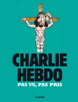 Charlie Hebdo, Pas vu, pas pris
