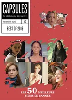 Capsules, Les 50 meilleures films de l'année 2016