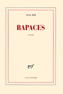 Rapaces, roman Anna Moï