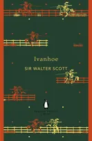 Ivanhoe: Penguin English Library