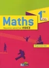 Indice Mathématiques 1ère STMG 2012 Manuel de l'élève