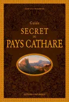 Guide secret du pays cathare