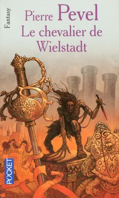 Le chevalier de Wielstadt - tome 3