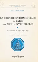 La Stratification sociale à Paris aux XVIIe et XVIIIe siècles, L'Échantillon de 1634, 1635, 1636