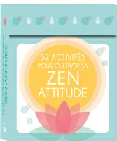 52 activités pour cultiver sa zen attitude - boîte de 52 cartes