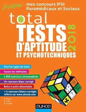 TOTAL Tests d'aptitude et psychotechniques - 2018, Concours IFSI, IFAP, Orthophoniste, Ergothérapeute