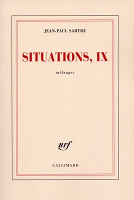 Situations (Tome 9-Mélanges), Mélanges