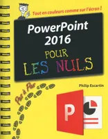 PowerPoint 2016 Pas à Pas Pour les Nuls
