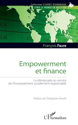 Empowerment et finance, La démocratie au service de l'investissement socialement responsable