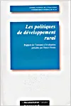 Les politiques de développement rural, rapport de l'instance d'évaluation France, Conseil national de l'évaluation, France, Commissariat général du plan