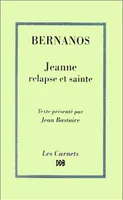 Jeanne, relapse et sainte