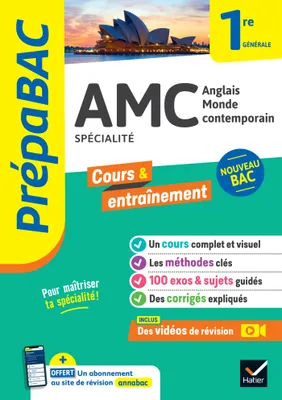 Prépabac AMC (Anglais monde contemporain) 1re générale (spécialité), nouveau programme de Première