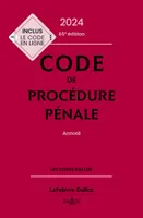 Code de procédure pénale 2024 65ed - Annoté