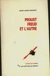 Proust, Freud et l'autre