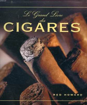 Le grand livre des cigares