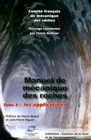 Manuel de mécanique des roches - Tome 2, Les applications