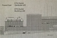 Fawad Kazi ETH ZUrich Building LEE /anglais/allemand