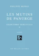 Exorcismes spirituels., II, Les Mutins de Panurge, Exorcismes spirituels II