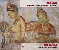 Ceylan : chants d'amour a Sigirya, Sri Lanka
