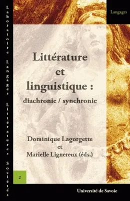 Littérature et linguistique: diachronie/synchronie, Autour des travaux de Michèle Perret