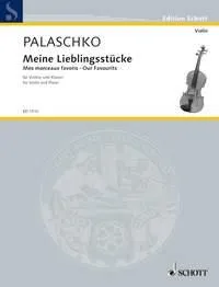 Mes morceaux favoris, Eine Sammlung musikalischer Welterfolge. violin and piano.