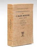 Correspondance de P. Marin Mersenne religieux minime. Tome I : 1617-1627
