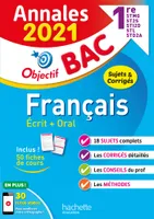Français écrit + oral, 1re STMG, ST2S, STI2D, STL STD2A / annales 2021 : sujets & corrigés