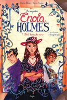 Enola Holmes - Tome 7 - Et la barouche noire