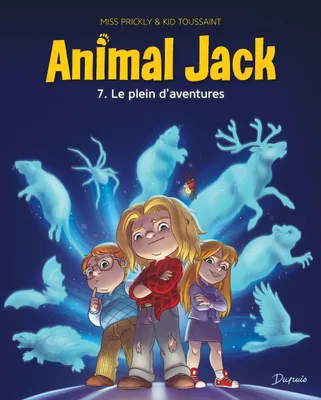 Animal Jack - Tome 7 - Le plein d'aventures