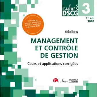 DCG, 3, Management et contrôle de gestion, Cours et applications corrigées