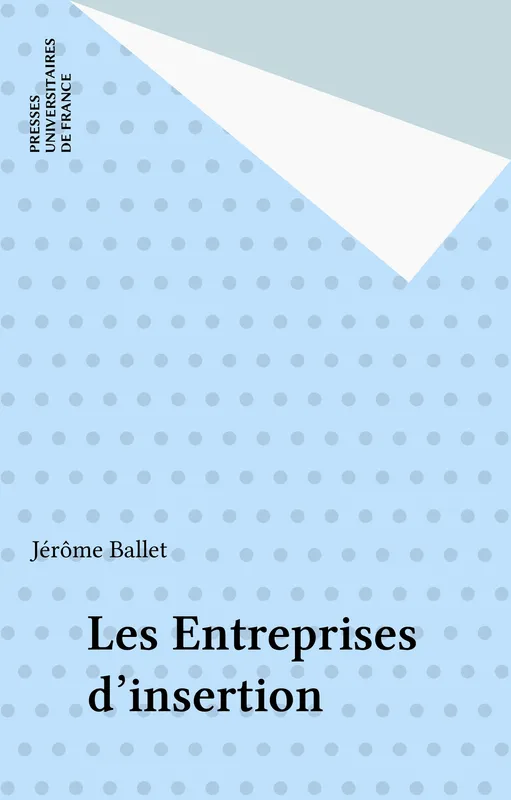 Les Entreprises d'insertion Jérôme Ballet