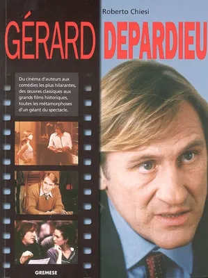 Gérard Depardieu, Du cinéma d'auteurs aux comédies les plus hilarantes, des oeuvres classiques aux grands films historiques, toutes les métamorphoses d'un géant du spectacle