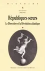 Républiques sœurs, Le Directoire et la Révolution atlantique