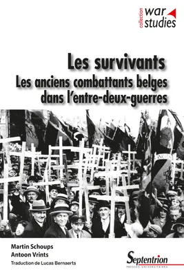 Les Survivants, Les anciens combattants belges dans l’entre-deux-guerres