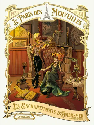 0, Le Paris des Merveilles - Les enchantements d'Ambremer - Ecrin histoire complète, Les enchantements d'Ambremer
