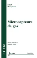 Microcapteurs de gaz (Traité EGEM série Microsystèmes)