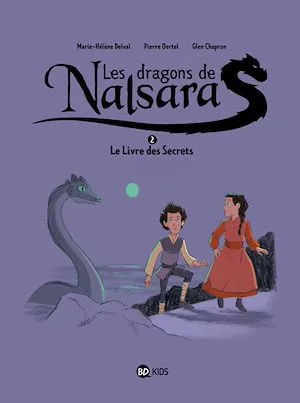 Les dragons de Nalsara, Tome 02, Le livre des secrets - Dragons de Nalsara 2 NE Pierre OERTEL