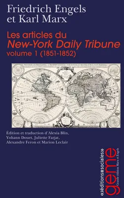 Les articles du New-York Daily Tribune, volume 1 (1851-1852)