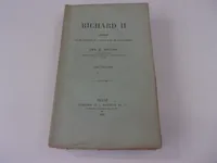RICHARD II. Épisode de la rivalité de la France et de l'Angleterre