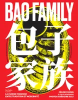 Bao Family, La cuisine chinoise entre tradition et modernité