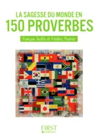 Petit Livre de - Sagesse du monde en 150 proverbes