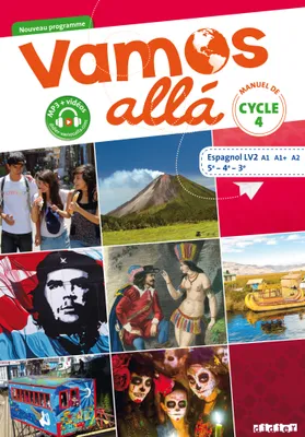 Vamos allá Cycle 4 LV2 Espagnol Ed.2017 - Livre de l'élève