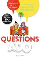 Questions ado Filles-garçons en 100 questions, Filles Garçons en 100 questions