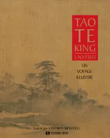 Tao te king - Un voyage illustré, Un voyage illustré