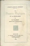 Les Plantes Magiques et la sorcellerie (Collection 
