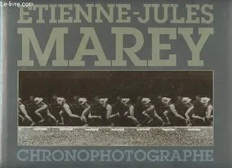 Etienne-Jules Marey Chronophotographe, chronophotographe