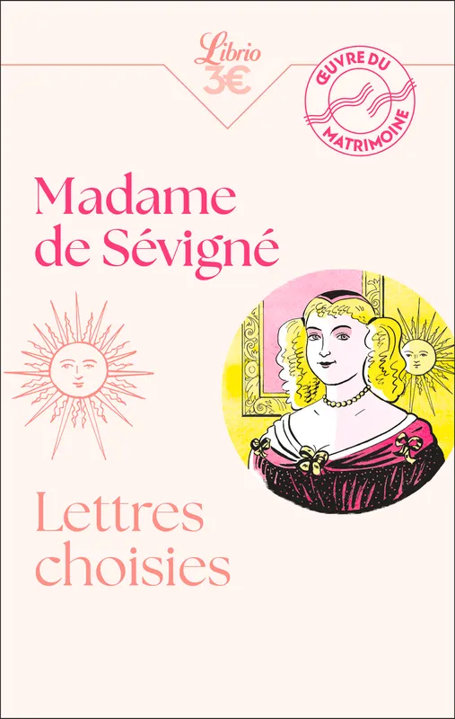 Livres Littérature et Essais littéraires Romans contemporains Francophones Lettres choisies Madame de Sévigné