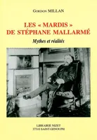 Les Mardis de Stéphane Mallarmé, Mythes et réalités